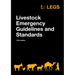 Livestock Emergency Guidelines and Standards 3rd Edition