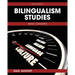Bilingualism Studies: Basic Concepts