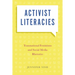 Activist Literacies: Transnational Feminisms and Social Media Rhetorics