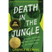 Death in the Jungle: Murder, Betrayal, and the Lost Dream of Jonestown