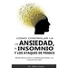 Cómo controlar la ansiedad, el insomnio y los ataques de pánico