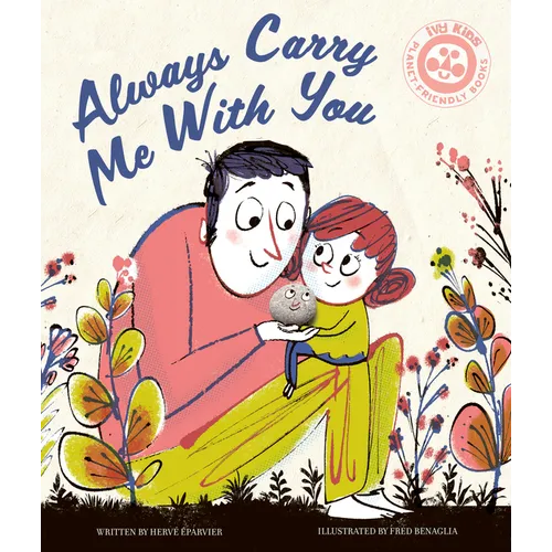 Always Carry Me with You