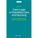 Care Logic in Diabetes Care and Nursing: Conflicts and Ethical Tensions in German Healthcare Practice