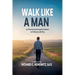 Walk Like a Man