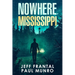 Nowhere, Mississippi