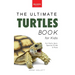 Turtles The Ultimate Turtles Book: Interactive Marine Life Guide with 100+ Facts, Species Photos, Ocean Conservation Quiz & Puzzle for Ages 8-12