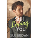Still Loving You: an M/M Romance