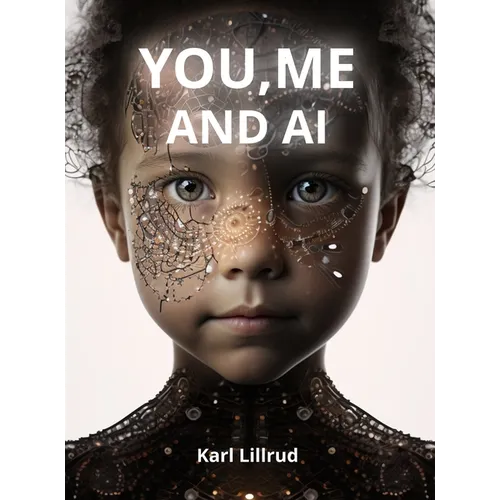 You, Me and A.I