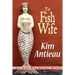 The Fish Wife: An Old Mermaids Novel