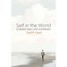 Self in the World: Connecting Life's Extremes