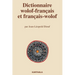 Dictionnaire wolof-français et français-wolof