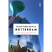 The 500 Hidden Secrets of Rotterdam