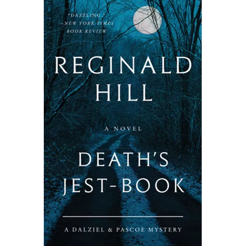 Death's Jest-Book: A Dalziel and Pascoe Mystery