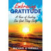 Embracing Gratitude: A Year of Seeking One Good Thing Daily