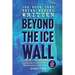 The Book They Never Wanted Written: Beyond the Ice Wall