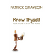 Know Thyself: Your Lifeline to a Life That Works