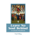Leave No Soul Behind: A Handbook for Catholics