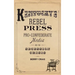 Kentucky's Rebel Press: Pro-Confederate Media and the Secession Crisis
