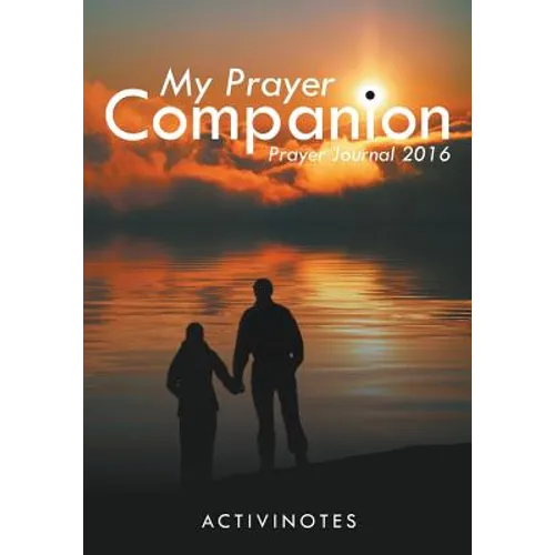 My Prayer Companion - Prayer Journal 2016