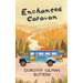 Enchanted Caravan