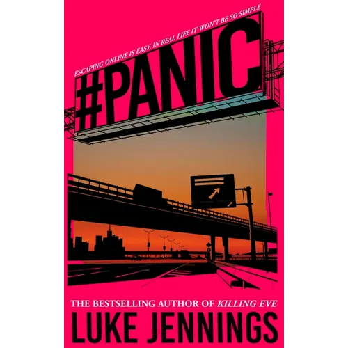 Panic: The Thrilling New Book from the Author of Killing Eve