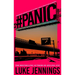 Panic: The Thrilling New Book from the Author of Killing Eve