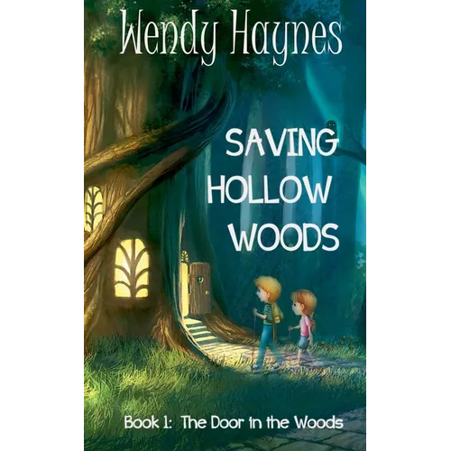 Saving Hollow Woods