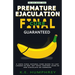 Premature Ejaculation Final Cure - Guaranteed!: A 100% Final Natural Cure Guide To Last Longer In Bed, Get Total Control Over PE And Ejaculate On Comm