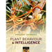 Plant Behaviour and Intelligence