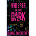 Whisper in the Dark
