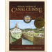 Opening the Gates to Canal Cuisine: Preserving the American Era