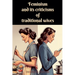 Feminism and its Criticisms of Traditional Wives