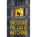 The Cat Is Watching