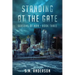 Standing at the Gate: Seasons of Man Book 3