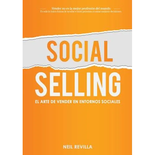 Social Selling. El arte de vender en entornos sociales