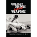 Unarmed Defense Against Weapons