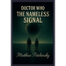 Doctor Who: The Nameless Signal