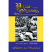 Pirate Odyssey, A 75 Year History of East Carolina Football Volume I: The Early Years: 1932-1969