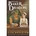 When the Baker Met the Dragon: A Cozy Fantasy Monster Romance