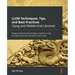 LLVM Techniques, Tips, and Best Practices Clang and Middle-End Libraries: Design powerful and reliable compilers using the latest libraries and tools