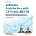 Software Architecture with C# 14 and .NET 10 - Fifth Edition: Build enterprise applications using microservices, DevSecOps, EF Core, and design patter