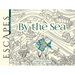 Escapes by the Sea Coloring Book