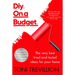 Diy. on a Budget.: The Very Best Tried-And-Tested Ideas for Your Home