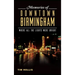 Memories of Downtown Birmingham: Where All the Lights Were Bright