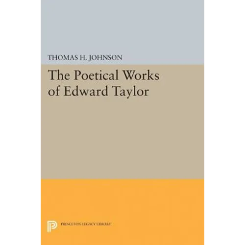 The Poetical Works of Edward Taylor