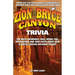 Zion and Bryce Canyon Trivia