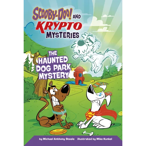 The Haunted Dog Park Mystery