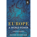 Europe - A World Power: Continental Geopolitics