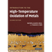 Introduction to the High Temperature Oxidation of Metals