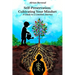 Self-Preservation: Cultivating Your Mindset: A Guide to a Limitless Journey